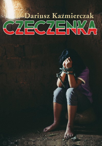 Czeczenka Dariusz Kaźmierczak