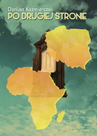 Po drugiej stronie Dariusz Kaźmierczak